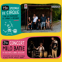 Le Cirque à Braque et concert de Milo Bati, samedi 25 juillet, 19h