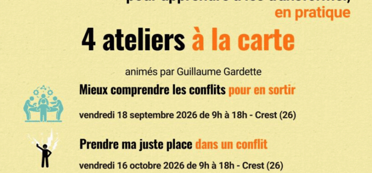 Les conflits, mode d’emploi ! : 13 novembre et 11 décembre 2026